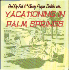 Reel Big Fish - VACATIONING IN PALM SPRINGS 7inch